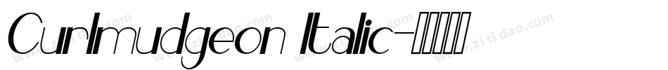 Curlmudgeon Italic字体转换
